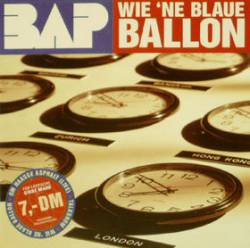 BAP : Wie 'ne Blaue Ballon